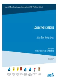 Loan Syndications Page on Bloomberg Terminal: “ANZ” + “Go” Button + Option 20