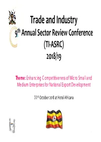 Trade and Industry: 9Th Annual Sector Review Conference