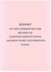 Report of the Committee for Review of Existing Institutions Deemed to Be Universities (2009) Report
