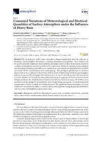 Connected Variations of Meteorological and Electrical Quantities of Surface Atmosphere Under the Influence of Heavy Rain