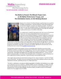 The Wallis to Present the Miracle Project Live!, an All-Ability Performance Troupe, and the Intimidation Game, an Anti-Bullying Musical