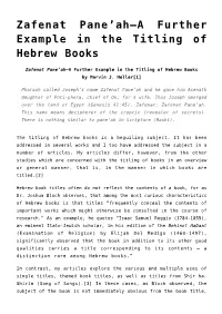 Zafenat Pane'ah—A Further Example in the Titling Of