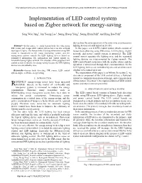Implementation of LED Control System Based on Zigbee Network for Energy-Saving