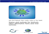 Status and Outlook for Biofuels, Other Alternative