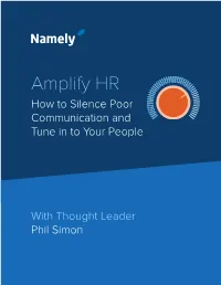 Amplify HR How to Silence Poor Communication and Tune in to Your People