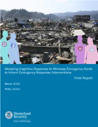 Modeling Cognitive Response to Wireless Emergency Alerts to Inform Emergency Response Interventions Final Report March 2016 PNNL-25257