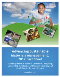 Advancing Sustainable Materials Management: 2017 Fact Sheet