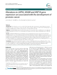 Alterations in LMTK2, MSMB and HNF1B Gene Expression Are Associated with the Development of Prostate Cancer BMC Cancer 2010, 10:315