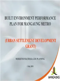 Built Environment Performance Plan for Mangaung Metro