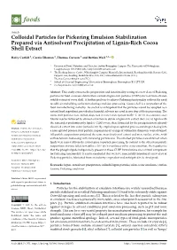 Colloidal Particles for Pickering Emulsion Stabilization Prepared Via Antisolvent Precipitation of Lignin-Rich Cocoa Shell Extract