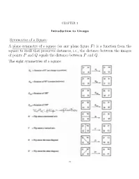 Dihedral Group of Order 8 (The Number of Elements in the Group) Or the Group of Symmetries of a Square