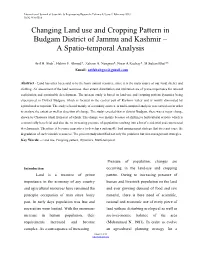 Changing Land Use and Cropping Pattern in Budgam District of Jammu and Kashmir –