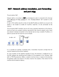 NAT- Network Address Translation, Port Forwarding and Port Trigg