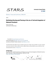 Rethinking Routing and Peering in the Era of Vertical Integration of Network Functions