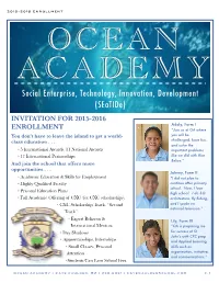 Seatide) INVITATION for 2015-2016 Adaly, Form I ENROLLMENT “Join Us at OA Where You Don’T Have to Leave the Island to Get a World- You Will Be Class Education
