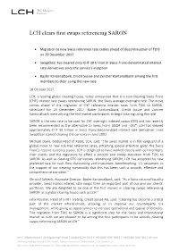 LCH Clears First Swaps Referencing SARON