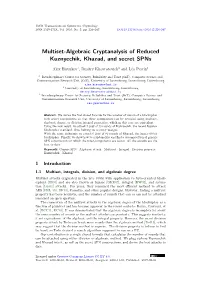 Multiset-Algebraic Cryptanalysis of Reduced Kuznyechik, Khazad, and Secret Spns