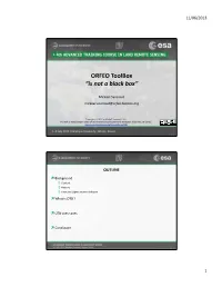 ORFEO Toolbox “Is Not a Black Box”