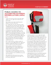 PUBLIC ACCESS to AUTOMATED EXTERNAL DEFIBRILLATORS (Aeds) FACTS
