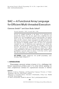 SAC — a Functional Array Language for Efficient Multi-Threaded Execution