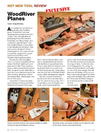 Woodriver Planes, I’Ll Admit That I Had Some Misgivings About Putting Myself in the Crossfire
