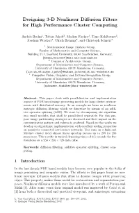Designing 3-D Nonlinear Diffusion Filters for High Performance Cluster