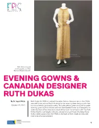 Evening Gowns and Canadian Designer Ruth Dukas