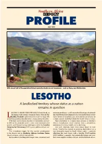 Lesotho a Landlocked Territory Whose Status As a Nation Remains in Question