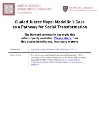 Medellín's Case As a Pathway for Social Transformation