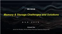 Memory & Storage Challenges and Solutions