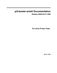 Pi2-Buster-Armhf Documentation Release 2020-04-21-1859
