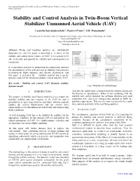 Stability and Control Analysis in Twin-Boom Vertical Stabilizer Unmanned Aerial Vehicle (UAV)