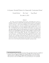 A Dynamic Tradeoff Theory for Financially Constrained Firms