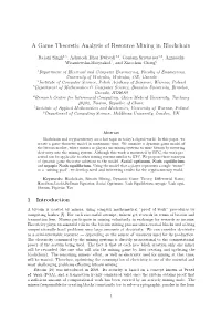 A Game Theoretic Analysis of Resource Mining in Blockchain