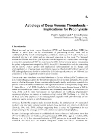 Aetiology of Deep Venous Thrombosis - Implications for Prophylaxis