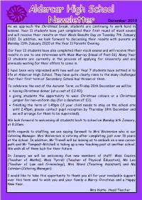 December 2019 As We Approach the Christmas Break, Students Are Continuing to Work Hard in Lessons
