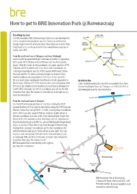 How to Get to BRE Innovation Park @ Ravenscraig