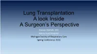 Lung Transplantation a Look Inside a Surgeon's Perspective