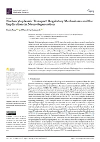 Nucleocytoplasmic Transport: Regulatory Mechanisms and the Implications in Neurodegeneration