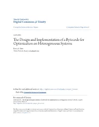 The Design and Implementation of a Bytecode for Optimization On