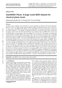 A Large-Scale MIDI Dataset for Classical Piano Music Qiuqiang Kong,* Bochen Li,* Jitong Chen,* Yuxuan Wang*