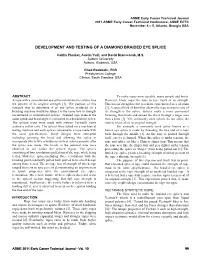 Development and Testing of a Diamond Braided Eye Splice