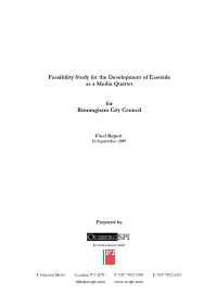 Feasibility Study for the Development of Eastside As a Media Quarter For