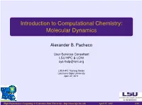 Introduction to Computational Chemistry: Molecular Dynamics