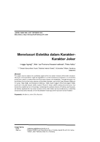 Menelusuri Estetika Dalam Karakter- Karakter Joker