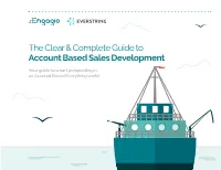 The Clear & Complete Guide to Account Based Sales Development