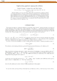 Implementing Quadratic Supergravity Inflation Gabriel Germán, Graham Ross and Subir Sarkar