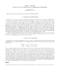 Introduction to Quantum Key Distribution