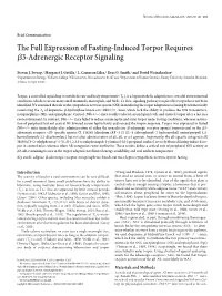 The Full Expression of Fasting-Induced Torpor Requires ␤3-Adrenergic Receptor Signaling