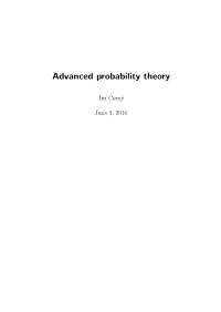 Advanced Probability Theory